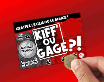 KIFF' or GAGE? Scratch card ! sexy game to spice up your relationship! Kiff' or Gage? have fun!!! Couple gift