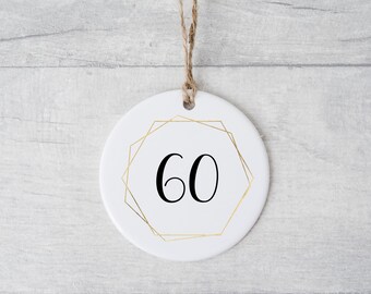 60th birthday ceramic decoration, 60th birthday gift, 60th  keepsake, 60, gifts for her, gifts for him, belated birthday, happy birthday