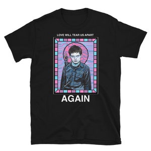 JOY DIVISION - Love Will Tear Us Apart Tee, Ian Curtis, New Order