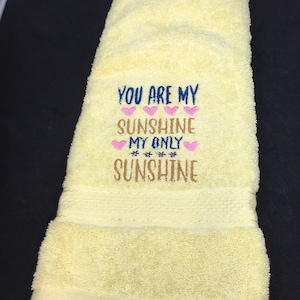 You are my sunshine Hand/kitchen towels with embroidery