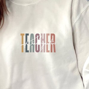 Teach Sweatshirt, Teacher Sweatshirt, Teacher Shirt, Cute Shirt for Teachers, Teacher Gifts, Elementary School Teacher Shirt, Group Teacher