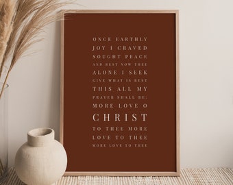 More Love To Thee O Christ, Hymn Art Print