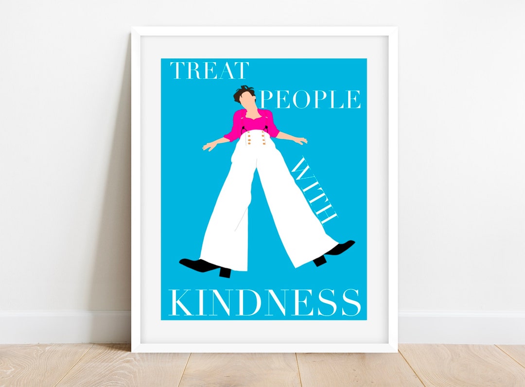 Treat People With Kindness Harry Styles Print INSTANT DOWNLOAD Etsy