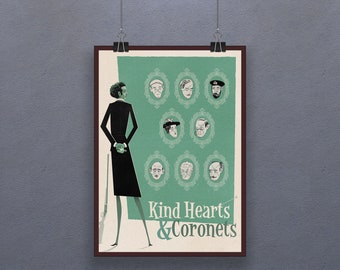 May include: A vintage-style poster with a green background featuring a woman in a black dress and a series of portraits of men. The text "Kind Hearts & Coronets" is at the bottom of the poster.