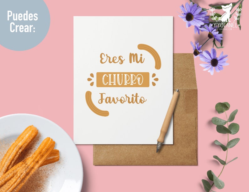 May include: A white card with the text "Eres mi Churro Favorito" in brown lettering. The card is on a brown envelope with a white background. There are churros on a white plate in the lower left corner of the image.
