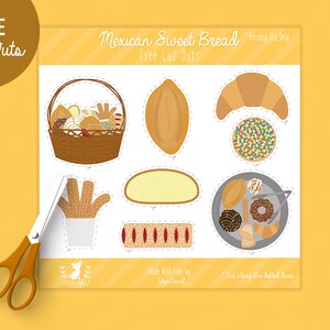 May include: A printable sheet titled Mexican Sweet Bread featuring various illustrated baked goods with dotted cut lines, including a bread basket, a croissant, a tray of pastries, and churros, accompanied by a pair of orange-handled scissors.