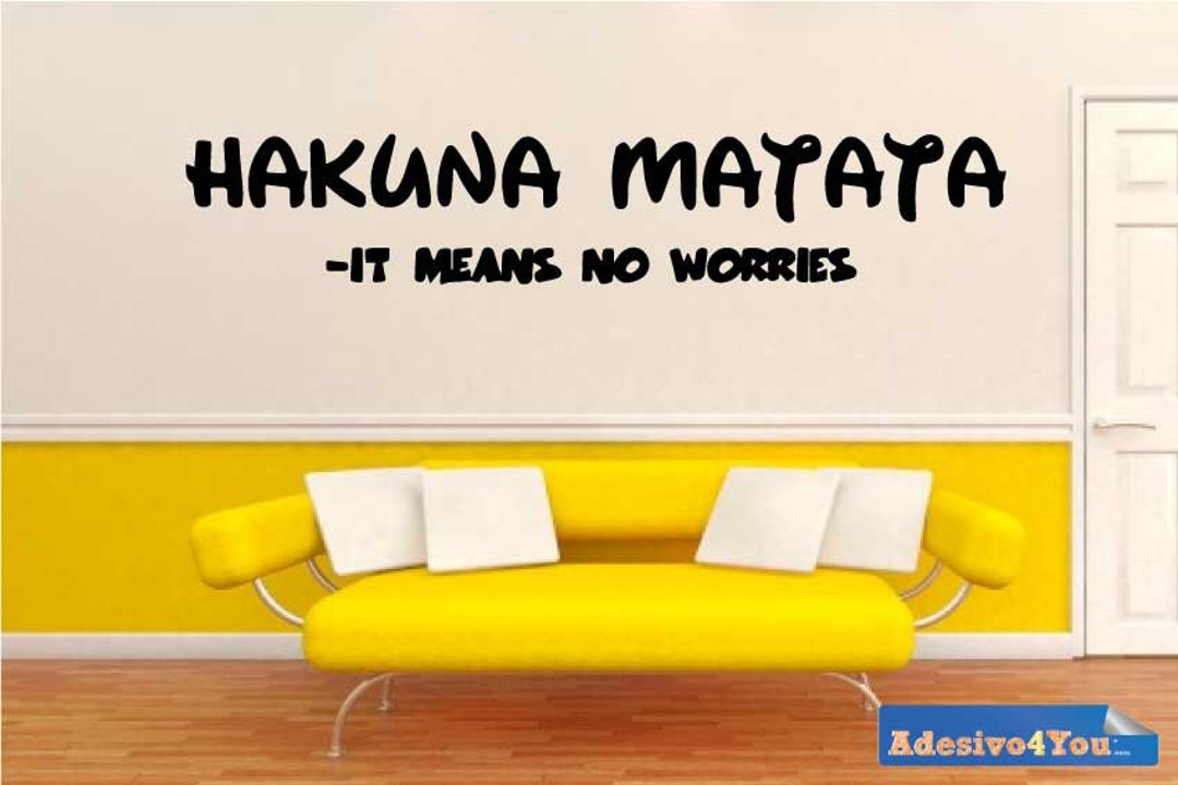 Wall Sticker Hakuna Matata Home Decoration Interior Design Wall ...