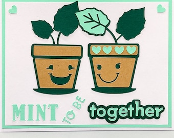 Karta miłosna, słodka karta, karta rocznicowa, karta roślinna, karta Mint to Be Together, karta walentynkowa z roślinami, karta walentynkowa z dowcipem,