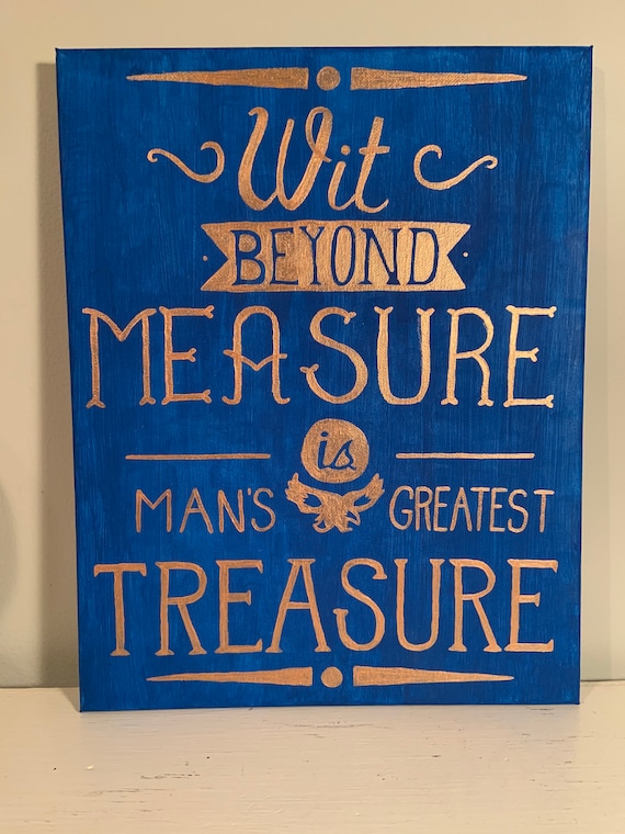 Wit beyond measure is man's greatest treasure “ _ Rowena Ravenclaw - Harry  Potter and the order of t…