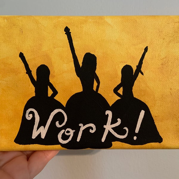 Schuyler Sisters "Work!" canvas