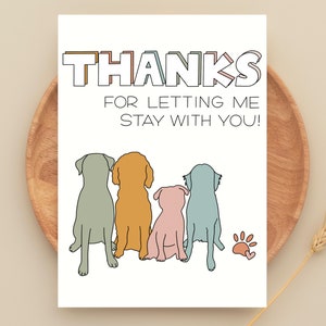 Dog Sitter Gift, Card from Dog, From the Dog, Dog Thank You Card, Gift for Pet Sitter, Thanks For Letting Me Stay with You