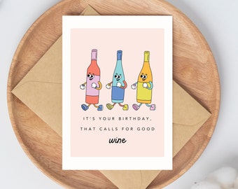 Birthday Calls for Good Wine, Wine Themed Gift, Wine Lover, Wine Birthday Card, Best Friend Card, Red Wine, Wine Present, Wine Gift Box