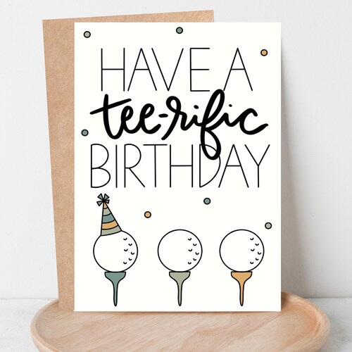 Gift for Golfer Have a Teerific Birthday Card Golf Birthday