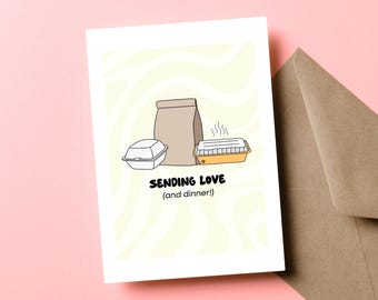 Sending Love (and Dinner!) Card, Thinking of You Card, Get Well Card, Sympathy Card, Meal Train Card