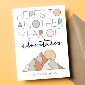 Carte d'anniversaire montagne, carte d'anniversaire randonnée, Une autre année d'aventures, cadeau pour amateur de plein air