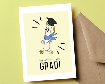 Big Congrats to You Grad, Congratulations Card, Graduation Card, Class of 2024, Diploma, Graduation Cap, High School, College Graduation