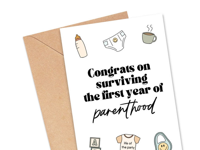 Funny First Birthday Card, 1st Birthday, New Parents Gift, Congrats on Surviving the First Year of Parenthood, You Did It image 3