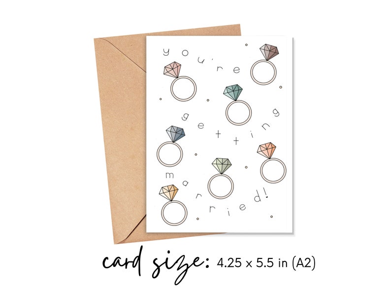 May include: A white card with the text "You're getting married!" surrounded by colorful diamond rings. The card is 4.25 x 5.5 inches.