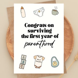 Funny First Birthday Card, 1st Birthday, New Parents Gift, Congrats on Surviving the First Year of Parenthood, You Did It image 1