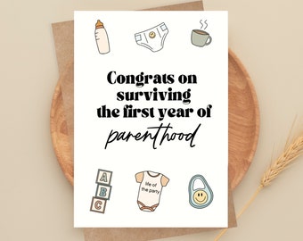 Funny First Birthday Card, 1st Birthday, New Parents Gift, Congrats on Surviving the First Year of Parenthood, You Did It