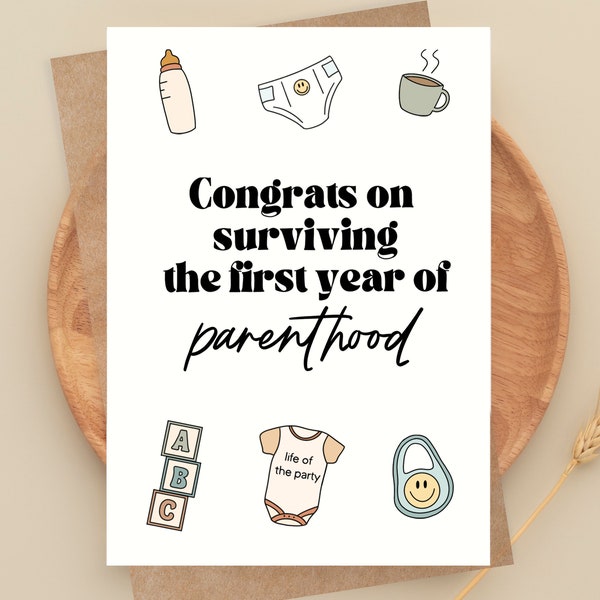 Funny First Birthday Card, 1st Birthday, New Parents Gift, Congrats on Surviving the First Year of Parenthood, You Did It