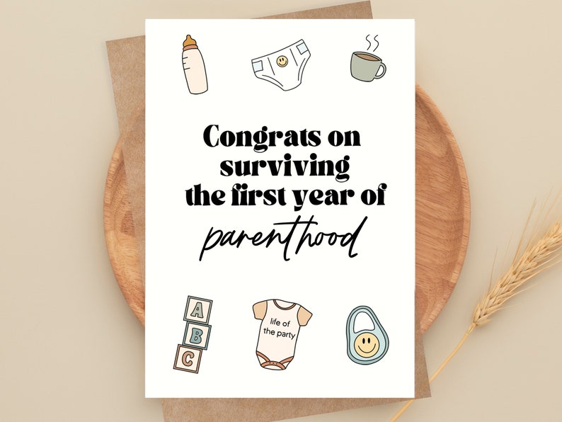 Funny First Birthday Card, 1st Birthday, New Parents Gift, Congrats on Surviving the First Year of Parenthood, You Did It image 1