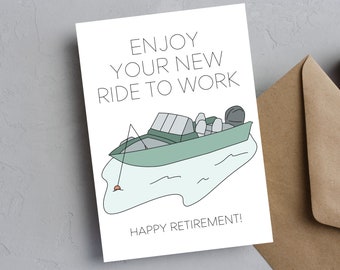 Fishing Retirement Gift, Happy Retirement Card for Fisherman, Enjoy Your New Ride to Work Fishing Boat, Funny Retirement Gift for Men