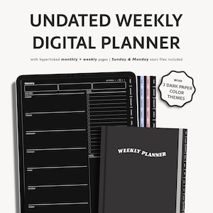 May include: An undated digital weekly planner with a black cover and the words "WEEKLY PLANNER" in white. The image also shows a tablet displaying the planner's layout, and tabs with colour themes.