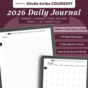 May include: A digital 2026 Daily Journal for Kindle Scribe, featuring a simple and functional design. The journal offers Sunday and Monday start options, right and left-hand files, 379 hyperlinked pages, and 4 daily layouts. The file size is 700 KB.