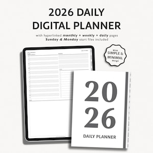 Peut inclure: Un agenda numérique 2026, présenté sur une tablette et un carnet physique. La couverture du carnet affiche les chiffres "2026" et les mots "Daily Planner". La tablette montre une mise en page d'agenda quotidien. Le texte comprend "hyperliens mensuels + hebdomadaires + pages quotidiennes."