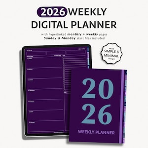 以下が含まれることがあります： 2026年版のデジタルウィークリープランナー。濃い紫色の表紙に、ティール色の年号が描かれています。画像には、週ごとのレイアウトが表示されたタブレットと、「2026 Weekly Planner」と書かれたプランナーが含まれています。デザインはシンプルでミニマルです。