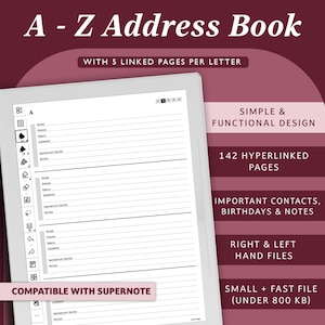 May include: A digital address book with 142 hyperlinked pages, compatible with Supernote. The book is designed with a simple and functional layout, allowing users to store important contacts, birthdays, and notes. It features right and left hand files and is a small, fast file under 800 KB.