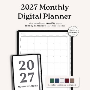 May include: A 2027 monthly digital planner featuring hyperlinked monthly pages with Sunday and Monday start options. The display shows a January calendar grid and a cover page with the text 2027 MONTHLY PLANNER. Includes five color options.
