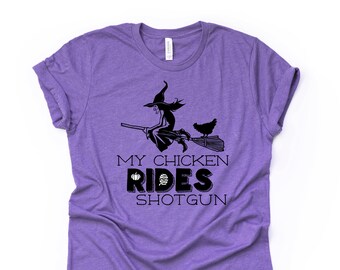 Halloween Chicken Rides Shotgun Witch T-Shirt, Bella Canvas Unisex Tee