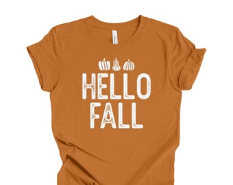 Hello Fall Pumpkin Shirt: Bella + Canvas Unisex Tee