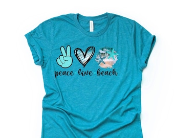 Beach Vacation Tee, PEACE LOVE BEACH, Love the Beach, Beach Vacation Design, premium unisex shirt, 3 color choices, 3x Beach, 4x Beach