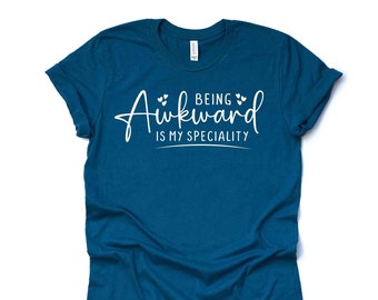 Funny 'Being Awkward Is My Specialty' Unisex Tee
