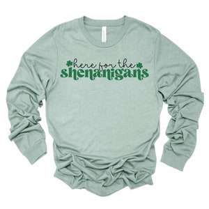 St Patrick's Day Long Sleeve Tee, Here for the Shenanigans with Clover Design, premium unisex long sleeve tee, 3x plus size long sleeve