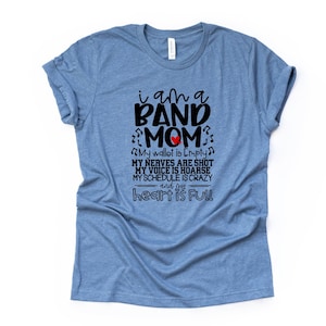 Mamá de banda orgullosa, billetera vacía, diseño de nervios están disparados en camisa unisex Bella + Canvas premium, 3 opciones de color, mamá de banda 3x, mamá de banda 4x