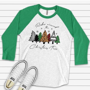 Christmas Raglan, Rockin&#39; Around The Christmas Tree with Christmas Trees Design on premium Raglan 3/4 sleeve shirt, plus size, 2X, 3X