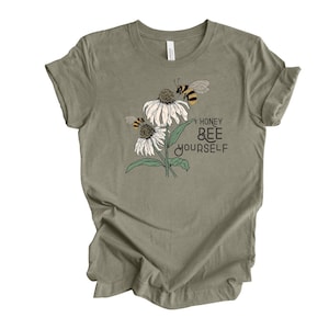 Bee Shirt, Honey Bee Yourself, Be Yourself, Cute Honey Bee Design on premium Bella + Canvas unisex shirt, 4 color choices, 3x bees, 4x bees