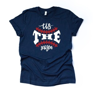 Baseball Tee, Tis The Season Baseball, Baseball Season, Baseball Fan Design on premium Bella + Canvas unisex shirt, plus sizes, baseball