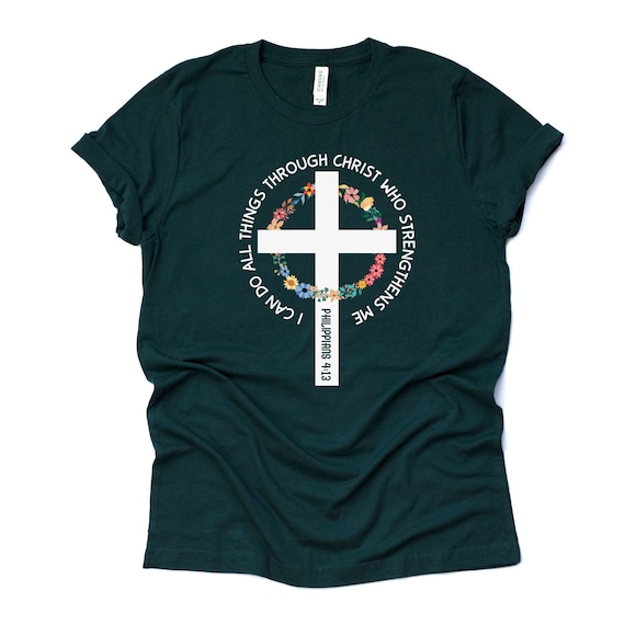 Christian Religious Tshirt Philippians 4:13 I Can Do Cross Christian Religious Tshirt Philippians 4:13 I Can Do Cross