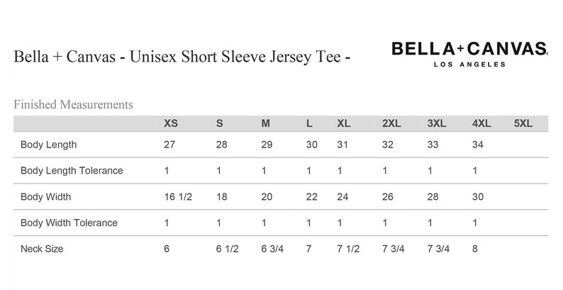 May include: Size chart for a unisex short sleeve jersey tee, showing measurements in inches for body length, body width, and neck size. Sizes range from XS to 5XL.