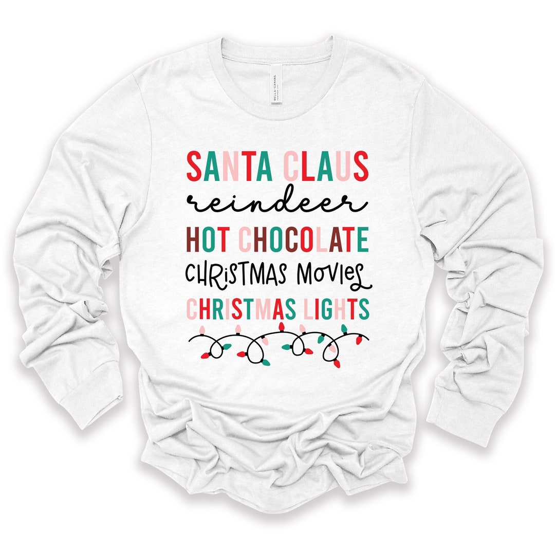 Christmas Long Sleeve, Cute Christmas List, Santa, Reindeer, Hot Cocoa ...