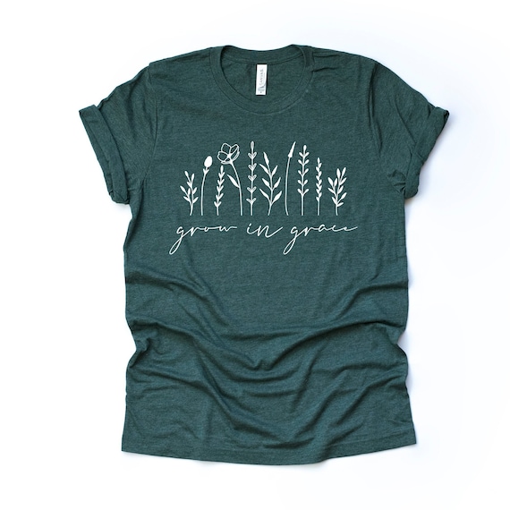Grow in Grace Christian Tee: Wildflower Unisex Shirt