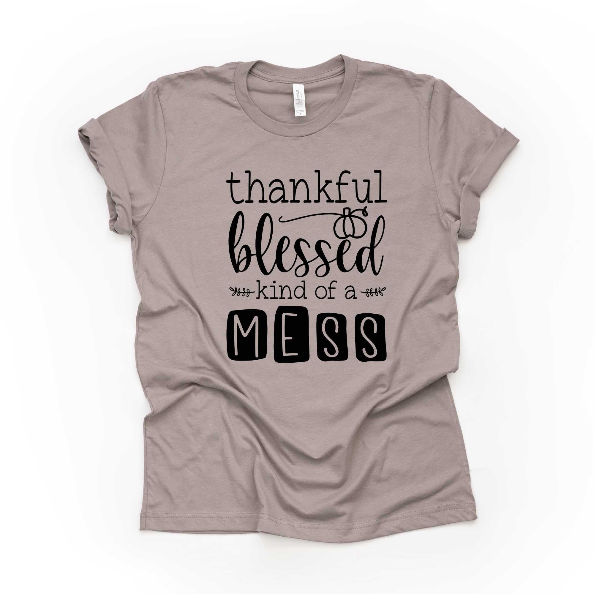 Fall Tee, Thankful, Blessed and Kind of a Mess Pumpkin Design on premium unisex shirt, 4 color choices, 2X, 3X, 4X, plus sizes available