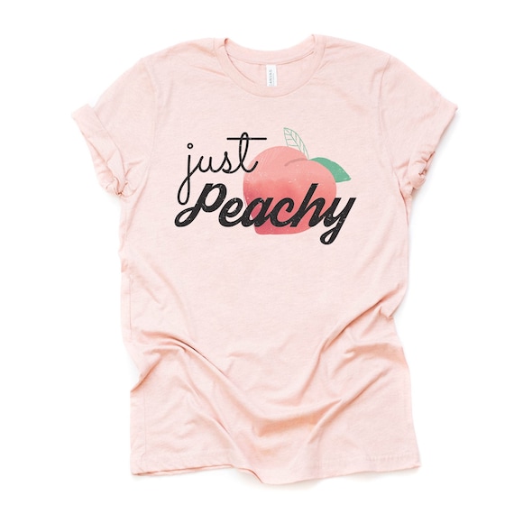 Peach Shirt, Just Peachy Summer, Unisex Bella Canvas Shirt