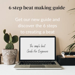 6 step guide to beatmaking, digital download, instant download