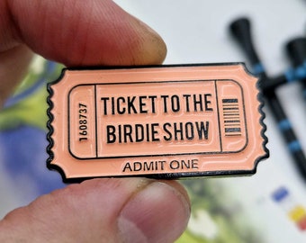 Golf Ball Marker "Ticket To The Birdie Show". Customise with your name on reverse. Metal with enamel infill.